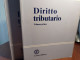 DIRITTO TRIBUTARIO VOLUME PRIMO + SECONDO DI NICOLA D'AMATI - LIBRO X DIRITTO GIURISPRUDENZA - Recht Und Wirtschaft