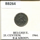 25 CENTIMES 1964 Französisch Text BELGIEN BELGIUM Münze #BB264.D - 25 Cents