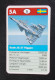 Trading Card - ( 6 X 9,2 Cm ) - Avion / Plane - Saab JA 37  Viggen - Suède - N°5A - Auto & Verkehr