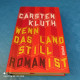 Carsten Kluth - Wenn Das Land Still Ist - Andere & Zonder Classificatie