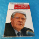 Helmut Schmidt - Auf Der Suche Nach Einer öffentlichen Moral - Biografieën & Memoires