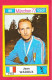 Panini Image, Munchen 72, Jeux Olympiques, XX, N°80 WADOUX  FRA FRANCE  , Munich 1972 - Trading Cards