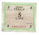 OCCUPAZIONE MILITARE ALLEATA ALLIED MILITARY AUTHORITY 5 LIRE "AM LIRE" 1943 BB - Geallieerde Bezetting Tweede Wereldoorlog