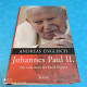 Andreas Englisch - Johannes Paul II. - Biografieën & Memoires