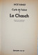 Le Cycle De Tschaï - Tome I : Le Chasch - Jack Vance - J'ai Lu