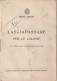 LASCIAPASSARE PER LE COLONIE - TRIPOLITANIA - Documents