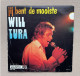 WILL TURA  - A. Zonder Jou Ben Ik Verloren B. Jij Bent De Mooiste - 1972 - Palette Records 2021 046 - Altri - Fiamminga