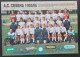 AC Cesena Italy 1995/1996 Football Club Football Fussball Futebol Soccer Calcio Fútbol  SL-1 - Bekleidung, Souvenirs Und Sonstige