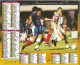 CALENDRIER 1998  FOOTBALL  FRANCE Guerin Micoud Ziani Lecluze Fisher Raï - Grand Format : 1991-00