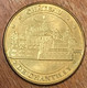 60 LE CHÂTEAU DE CHANTILLY MÉDAILLE SOUVENIR MONNAIE DE PARIS 2013 JETON TOURISTIQUE MEDALS COINS TOKENS - 2013