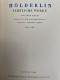 Delcampe - Hölderin Sämtliche Werke : Band 1 Bis 4 KOMPLETT. - Philosophie