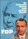 ! Werbekarte FDP , 1961, Erich Mende, Theodor Heuss, Politik - Politieke Partijen & Verkiezingen