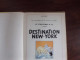 Delcampe - JO  ZETTE ET JOCKO   HERGE LE STRATONEF DESTINATION NEW YORK  E O 1951    ETAT   MOYEN - Jo, Zette & Jocko