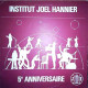 Institut Joel Hannier  5 Anniversaire - Compilations