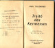 TOULEMONDE Anna - Traité Des Kermesses. Billaudot Paris 1957 In-12 ( 190 X 120 Mm ) De 224 Pages Broché. - Juegos De Sociedad