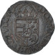 Monnaie, Pays-Bas Espagnols, Philippe II, Duit Of Negenmanneke, 1597 - Spanische Niederlande