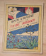 Brin D'avoine Conte (à Bandol) De Thyde Monnier Illustrations De Otomasi (editions Gutemberg Lyon 1946) - Cuentos