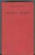 Primeiras Alegrias - Konstantin Fedin (1962) - Novelas