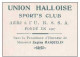 CP "Union Halloise Sport's Club Fondé En 1907 (HAL) - Au Dos Reçu  30 IX 11 La Somme De 3 F Pour Ma Tournée De Septembre - Sport & Tourismus