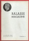 BALASSE MAGAZINE N°62  Mai 1949   : 38 Pages Avec Articles Intéressants - Francesi (dal 1941))