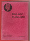 BALASSE MAGAZINE N°58  Octobre 1948  :  40 Pages Avec Articles Intéressants - French (from 1941)