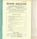 BALASSE MAGAZINE N°46 Août 1946  :  47 Pages Avec Articles Intéressants - Francesi (dal 1941))