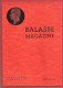 BALASSE MAGAZINE N°45 Juin 1946  :  40 Pages Avec Articles Intéressants - Francesi (dal 1941))