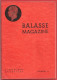 BALASSE MAGAZINE N°43  1945  :  48 Pages Avec Articles Intéressants - Francés (desde 1941)
