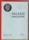 BALASSE MAGAZINE N°24  Décembre 1941 72 Pages Avec Articles Intéressants + 7ème Supplément Du Catalogue BALASSE 1940 - Francés (desde 1941)
