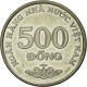 Monnaie, Viet Nam, SOCIALIST REPUBLIC, 500 Dông, 2003, Vantaa, TTB+, Nickel - Viêt-Nam