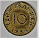 ALLEMAGNE / SARRE // 10 FRANKEN / 1954 / - 10 Franchi