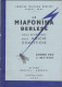 13017-LA MIAFONINA BERLESE NELLA DISTRUZIONE DELLE MOSCHE DOMESTICHE-1939 - Autres & Non Classés
