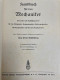 Handbuch Für Den Mechaniker : Ein Lehr- Und Nachschlagewerk Für Den Mechaniker, Feinmechaniker, Elektromechani - Technical