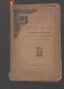 Louis Brochet : La Forêt De Vouvent (85 Vendée) Son Histoire Et Ses Sites  1e Edition 1893 (voir La Description) (M5556) - Poitou-Charentes