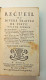 1675. Jean Hamon. Recueil De Divers Traitez De Piété ( Rare) - Before 18th Century