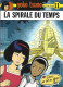 Roger Leloup  La Spirale Du Temps - Yoko Tsuno