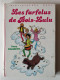 Les Farfelus De Bois-Lulu - Collection "Bibliothèque Rose" - Par Anne DAGBERT - Bibliothèque Rose