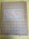 Marches Et Chansons Des  Soldats De France/ VIDAL Chef De Musique/Colonel JOUVIN-Capitaine GILLET/ 1919          POIL223 - Oorlog 1914-18