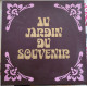 Coffret De 12 Disques Vinyl 33 Tours Au Jardin Du Souvenir - Compilations