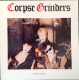 CORPSE  GRINDERS   VALLEY OF FEAR - Punk