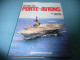 MILITAIRE MILITARIA MARINE ANTONY PRESTON HISTOIRE DES PORTE AVIONS FERNAND NATHAN 2000 - Boats