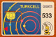 Turkey Turkcell 533 Sim Card - Türkei