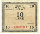 10 LIRE OCCUPAZIONE AMERICANA IN ITALIA MONOLINGUA ASTERISCO 1943 BB/BB+ - Occupation Alliés Seconde Guerre Mondiale