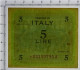 5 LIRE OCCUPAZIONE AMERICANA IN ITALIA MONOLINGUA ASTERISCO 1943 QSPL - Occupation Alliés Seconde Guerre Mondiale