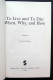 To Live And To Die: When, Why, And How, 1974 - Psicologia