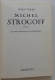 Jules VERNE - Michel Strogoff Hachette 1953 2 Volumes Ill J. Reschofsky TBE - Ideal Bibliotheque