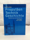 Propyläen Technikgeschichte. Band 3. Mechanisierung Und Maschinisierung. - Technik