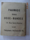 CALENDRIER ANNEE 1922 PAYSAGE BOUQUET FLEURS PUBLICITE PHARMACIE DES DEUX-MONDES PARIS - Petit Format : 1921-40