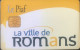 PIAF   -   ROMANS  - - Cartes De Stationnement, PIAF