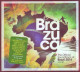 BRAZUCA (3 CDs Neufs, Emballés) - Compilaties